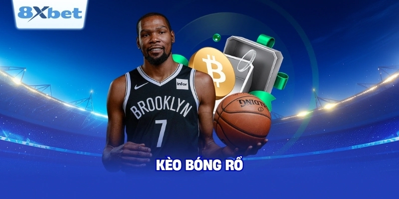 Kèo Bóng Rổ